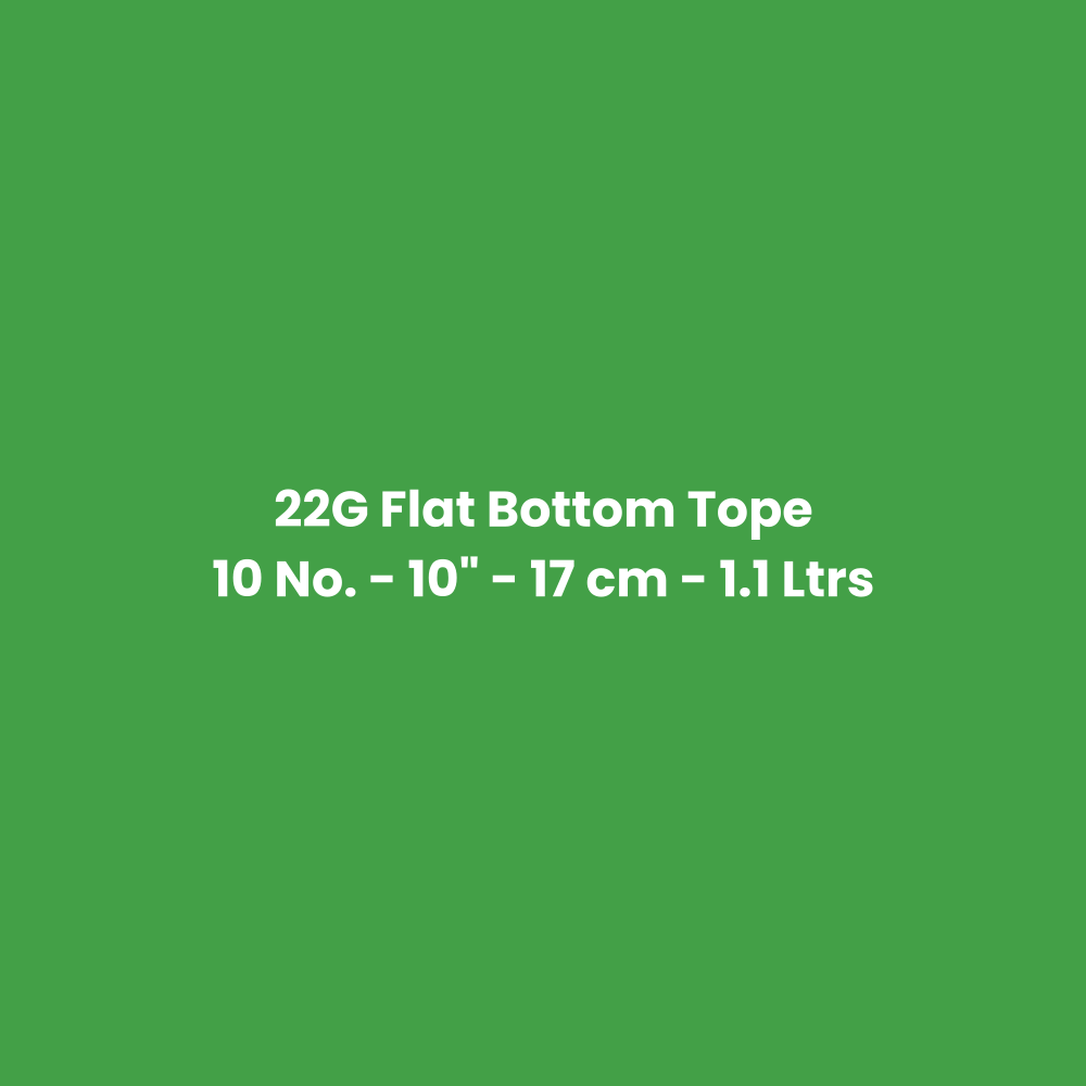 Stainless Steel Tope (Bhagona) 22G Flat Bottom