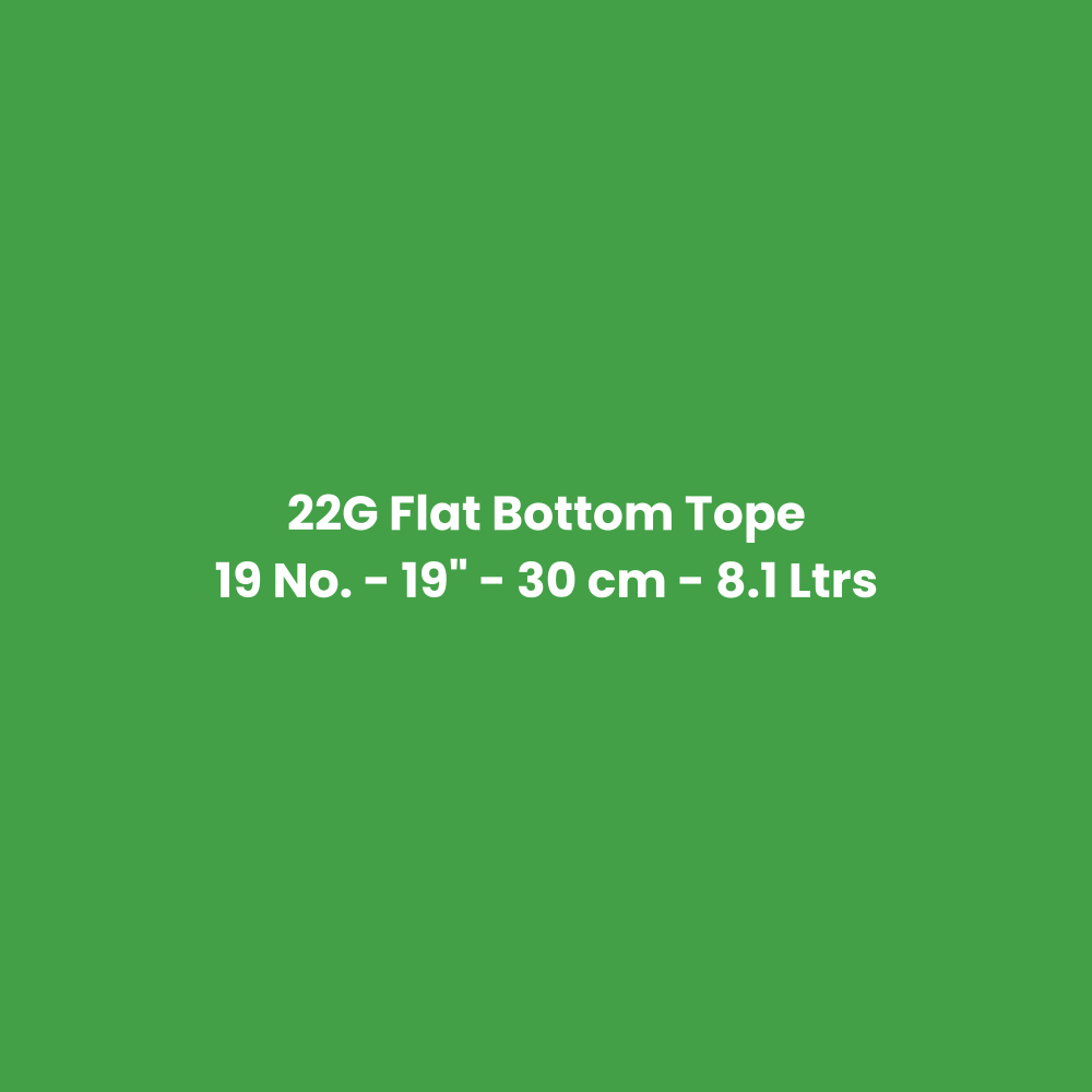 Stainless Steel Tope (Bhagona) 22G Flat Bottom